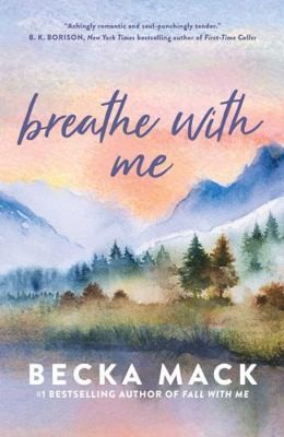 Breathe with Me (Volume 5) (Playing for Keeps) by To Be Confirmed S&S Canada
