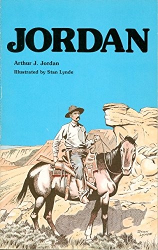 JORDAN (A RENDEZVOUS BOOK) By Arthur J. Jordan & Stan Lynde Excellent Condition