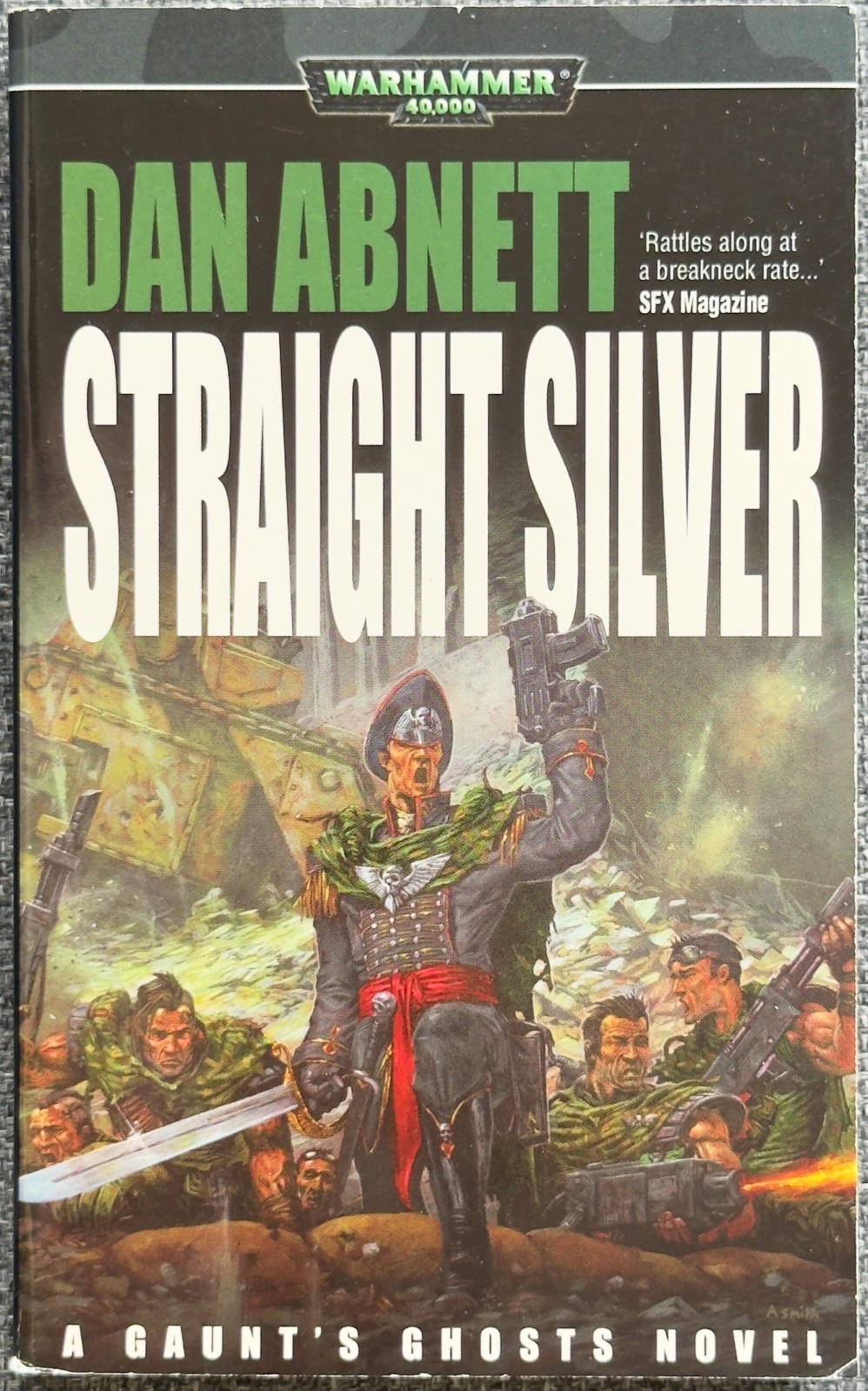 Straight Silver (Gaunt’s Ghosts: Warhammer) by Dan Abnett