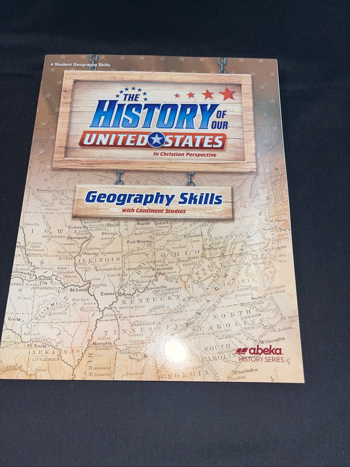 Abeka The History of Our United States Geography Skills Workbook
