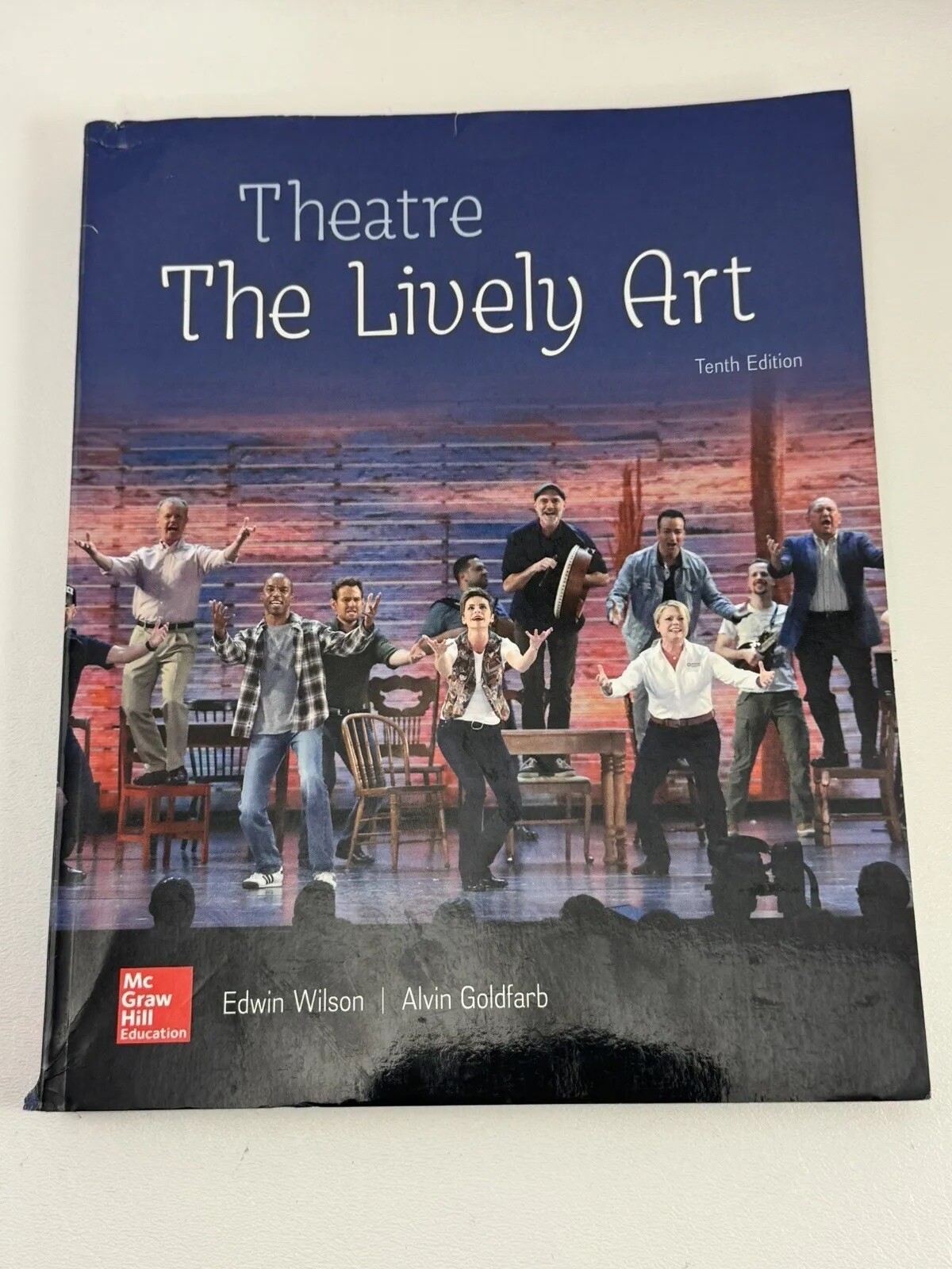 Theatre The Lively Art 10th Edition McGraw Hill Tenth Edwin Wilson
