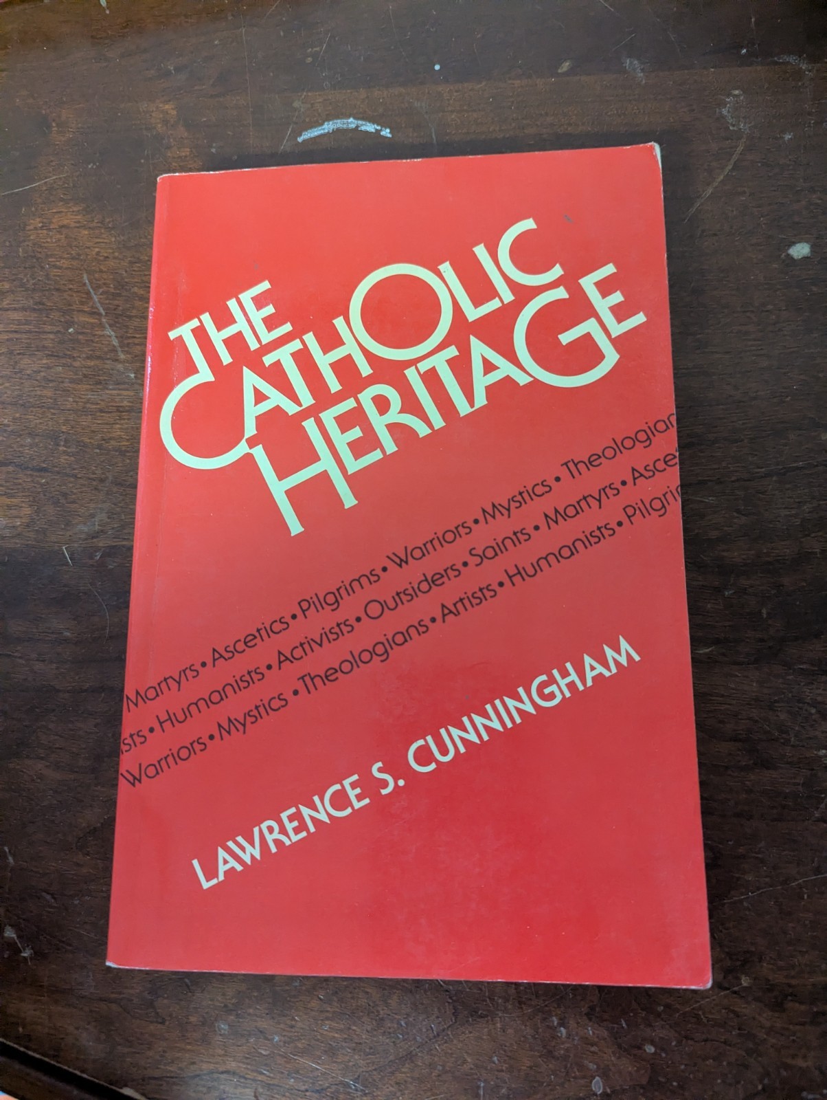 The Catholic Heritage