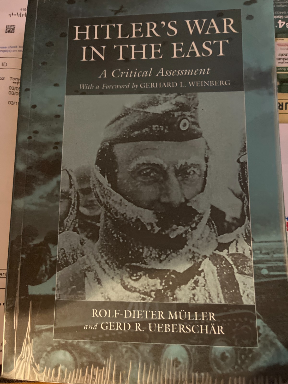 Hitler’s War in the East, 1941-1945. (3rd Edition) : A Critical Assessment 2009