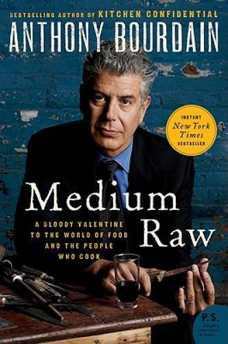 Medium Raw: A Bloody Valentine to the World of Food and the People Who Co – GOOD