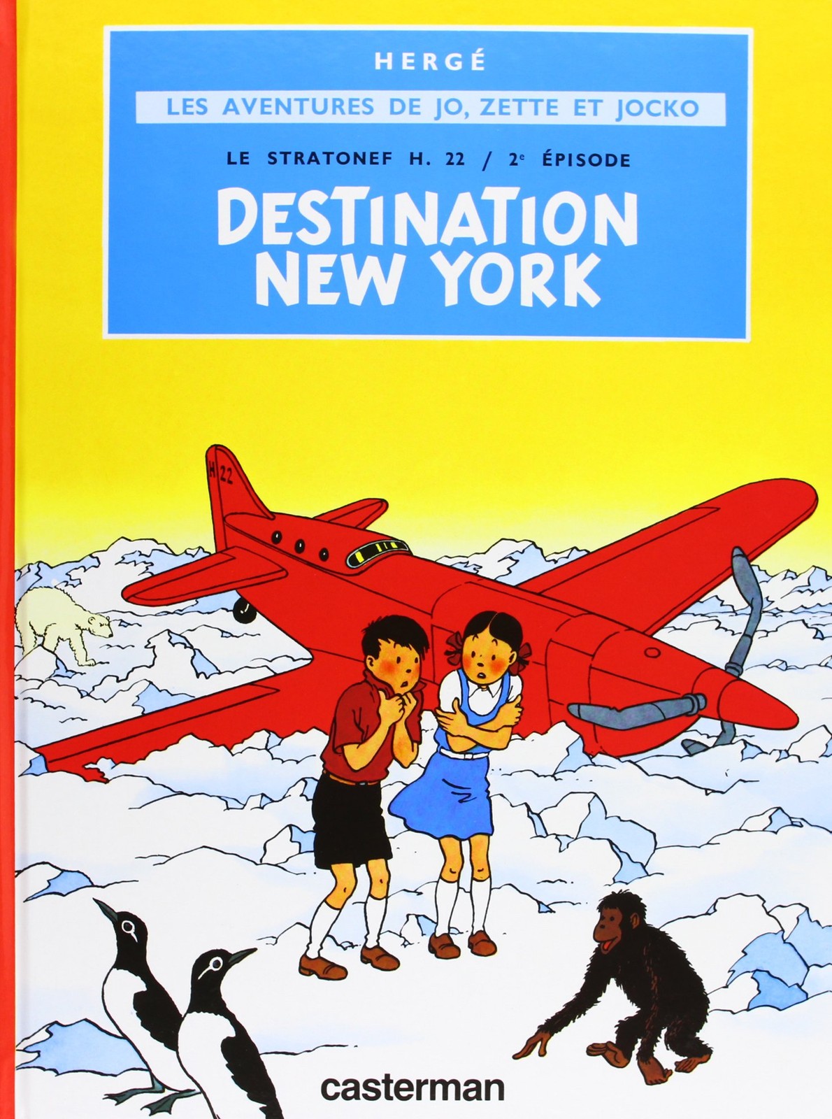 Jo & Zette – Destination New-York: Le stratonef H.22 – 2e épisode (4) – har…