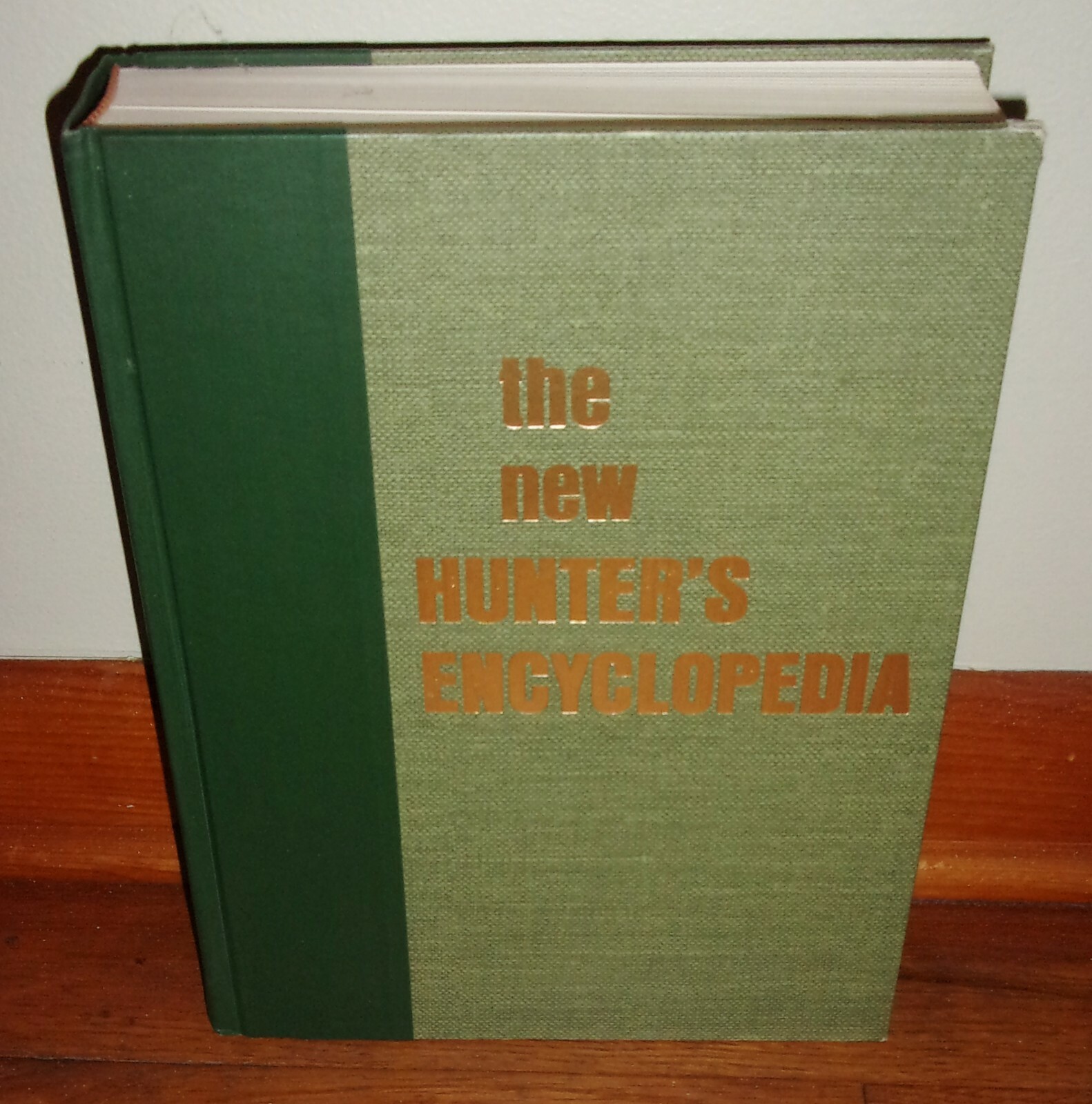 THE NEW HUNTER’S ENCYCLOPEDIA-Updated New Printing of 3rd Edition-Ex 1972 HC dj!