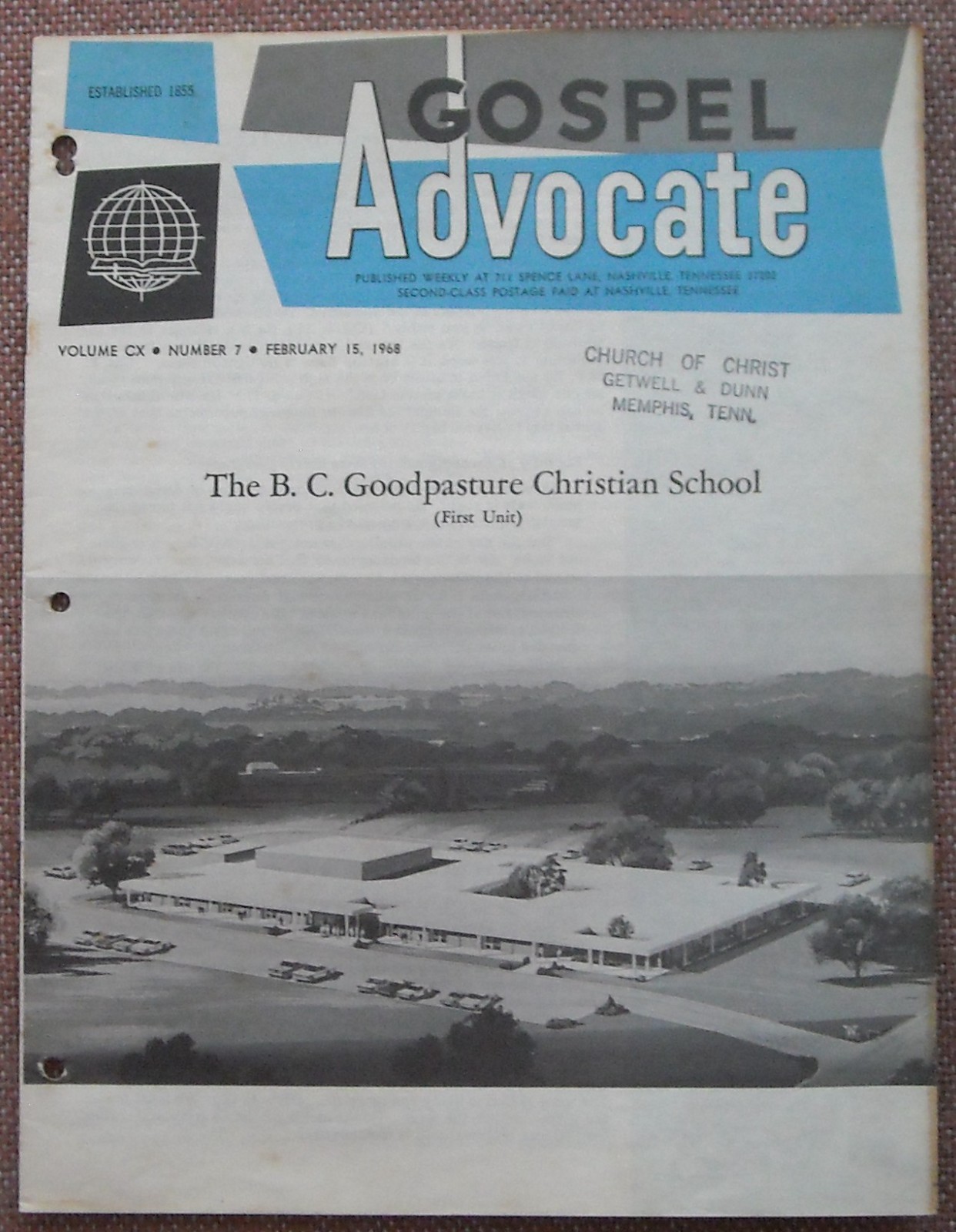 GOSPEL ADVOCATE ~ 1968 ~ THE B C GOODPASTURE CHRISTIAN SCHOOL ~ CHURCH OF CHRIST