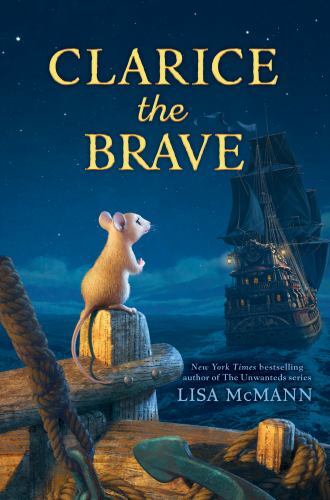 Clarice the Brave – paperback, Lisa McMann, 9780593323380