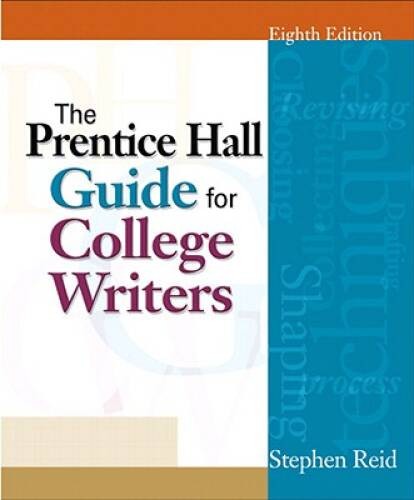 Prentice Hall Guide for College Writers, Brief, The (8th Edition) – GOOD