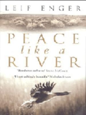 Peace Like a River by Leif Enger