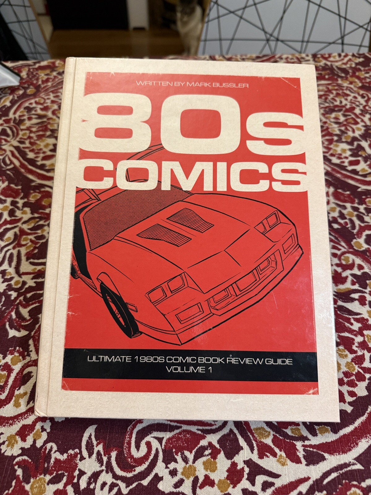HARDCOVER 80s Comics:Ultimate Comic Book Review Guide –Vol 1 Mark Bussler SIGNED