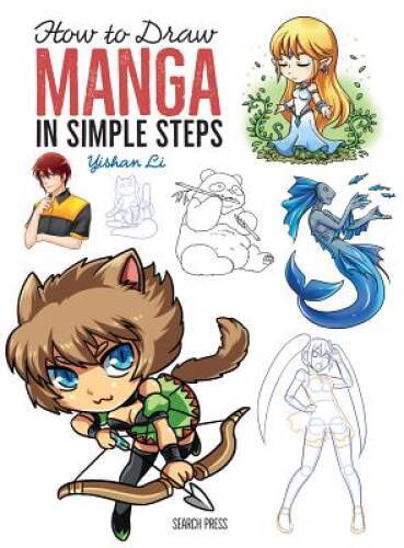 How to Draw: Manga in Simple Steps – Paperback By Li, Yishan – GOOD