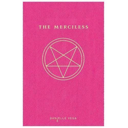 The Merciless – Danielle Vega, 9781595147226, hardcover