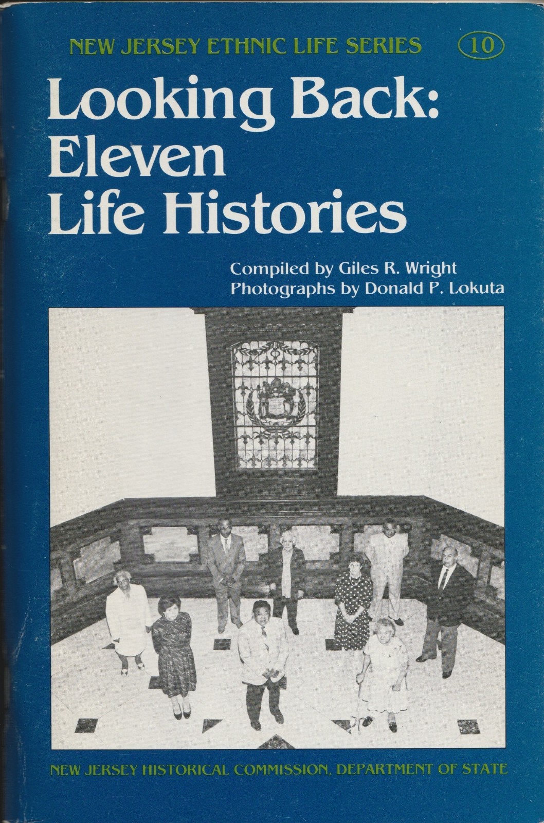 Looking Back: Eleven Life Histories