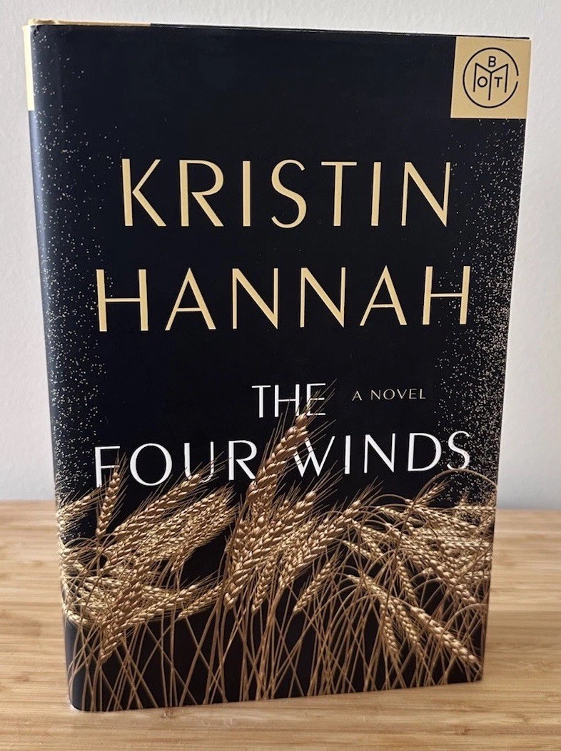 The Four Winds : A Novel By Kristin Hannah BOM Ed Hardcover