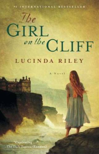 The Girl on the Cliff: A Novel – Paperback By Riley, Lucinda – GOOD