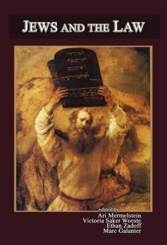 Jews and the Law, Woeste, Victoria Saker,Mermelstein, Ari,Zadoff, Ethan, 9781610