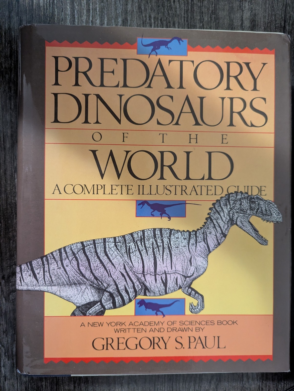 Predatory Dinosaurs of the World GSP 1st Ed 1st Print HC w/ Dust Jacket