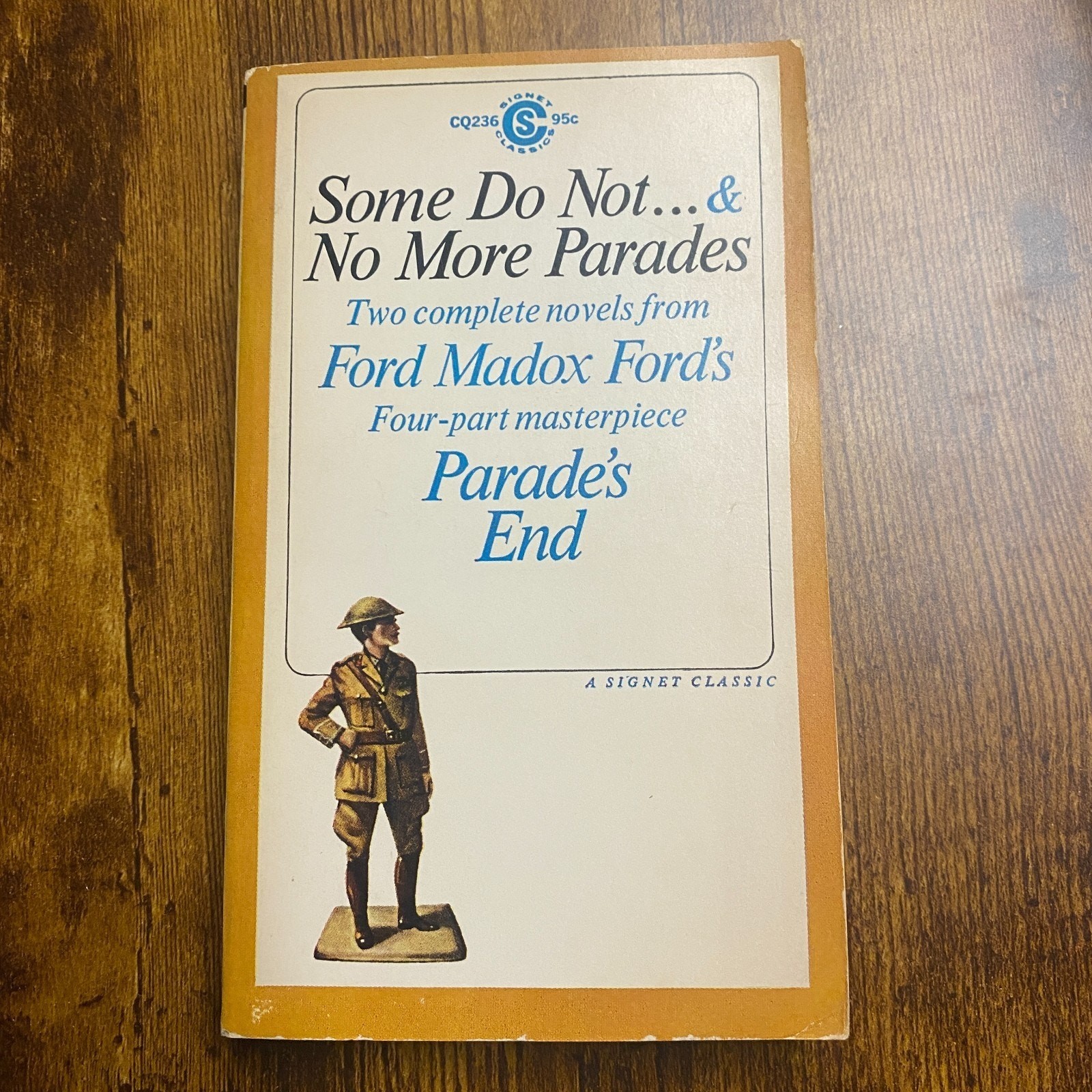 Some Do Not…& No More Parades Two Complete Novels From Ford Madox