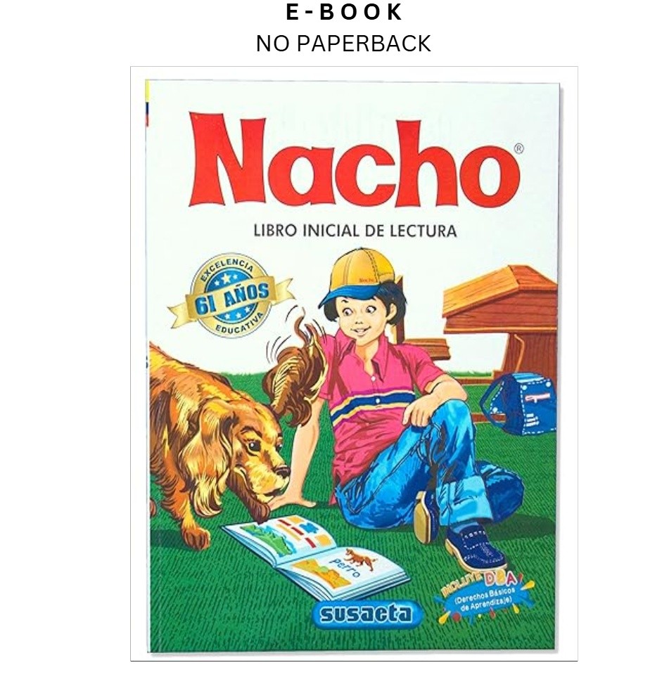 Nacho: Libro Inicial de Lectura (Coleccion Nacho), Varios 2007