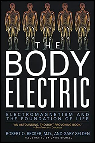 The Body Electric: Electromagnetism And The Foundation Of Life Paperback –199…