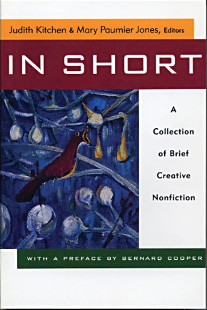 In Short: A Collection of Brief Creative Nonfiction, , New Book