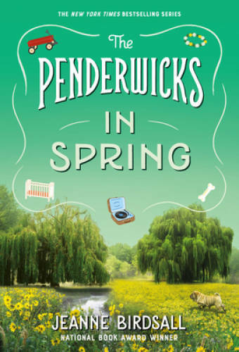 The Penderwicks in Spring – Paperback By Birdsall, Jeanne – GOOD