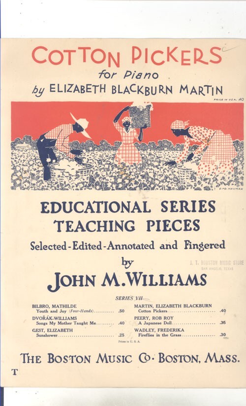 COTTON PICKERS SONG SHEET FOR PIANO ELIZABETH BLACKBURN MARTIN