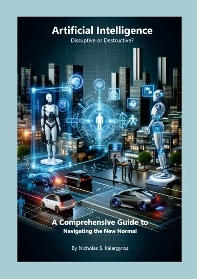 Artificial Intelligence – Disruptive or Destructive? Navigating the New Normal