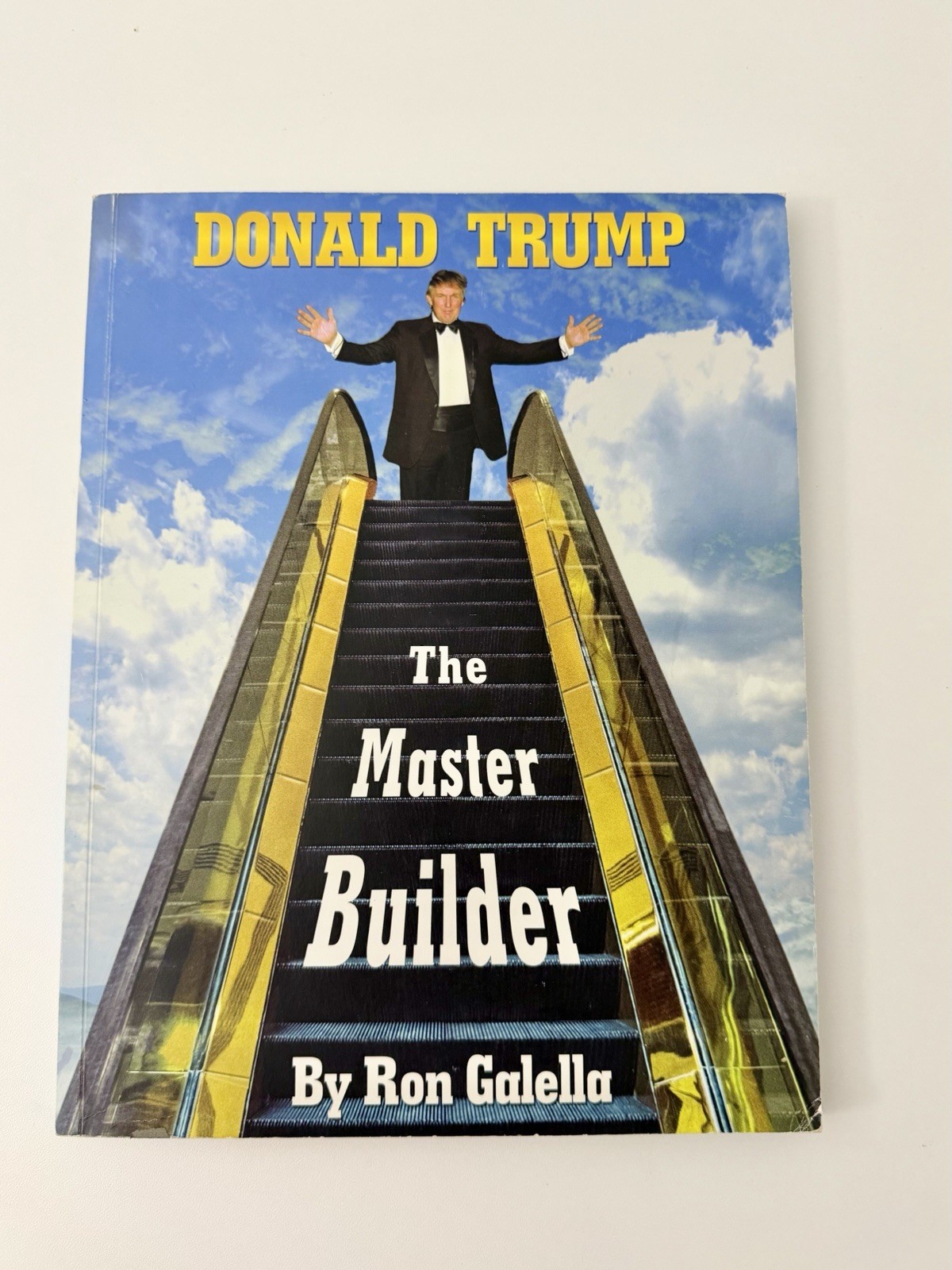 Donald Trump: The Master Builder 1st Ed SIGNED Ron Galella, Mark Reinstein RARE!