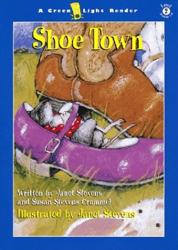 Shoe Town – Paperback By Stevens, Janet – GOOD