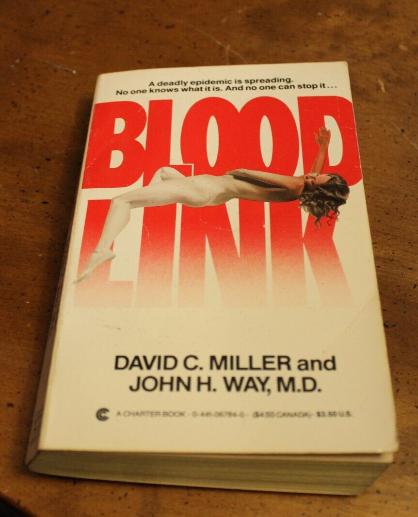Blood Link ~ David Miller & John May MD ~ 1986 Charter PB