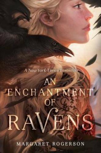 An Enchantment of Ravens – Hardcover By Rogerson, Margaret – GOOD