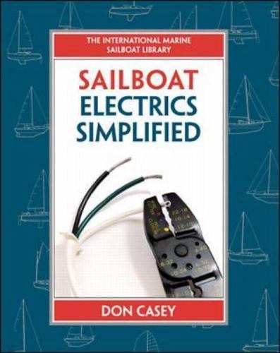 Sailboat Electrics Simplified by