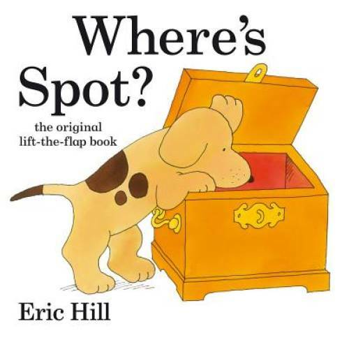 Where’s Spot? – Hardcover By Hill, Eric – GOOD