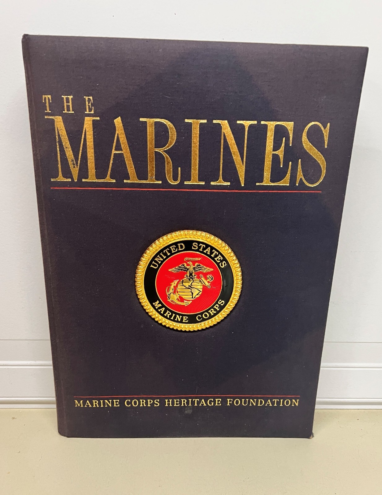The Marines Published by the Marine Corps Heritage Foundation 1998 Hardcover