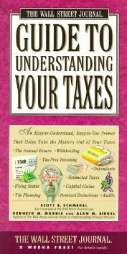 Wall Street Journal Guide to Understanding Your Taxes: An Easy-to-U – ACCEPTABLE