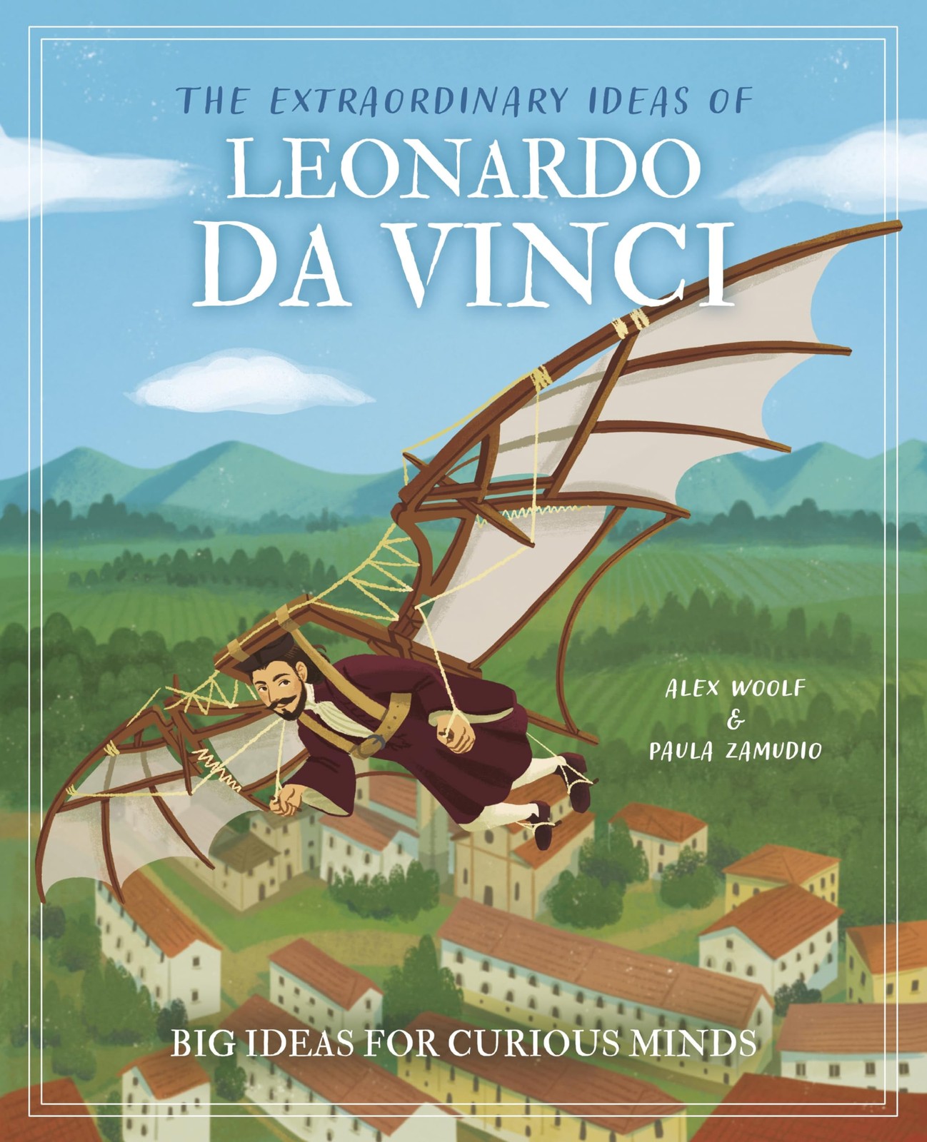 Arcturus Publishing Ltd The Extraordinary Ideas of Leonardo Da Vinci Big Ide…