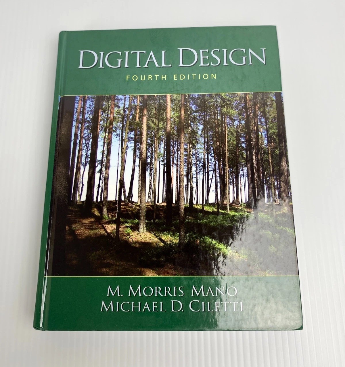 Digital Design 4th Ed Mano Ciletti Hardcover w/ CD Pearson Prentice Hall