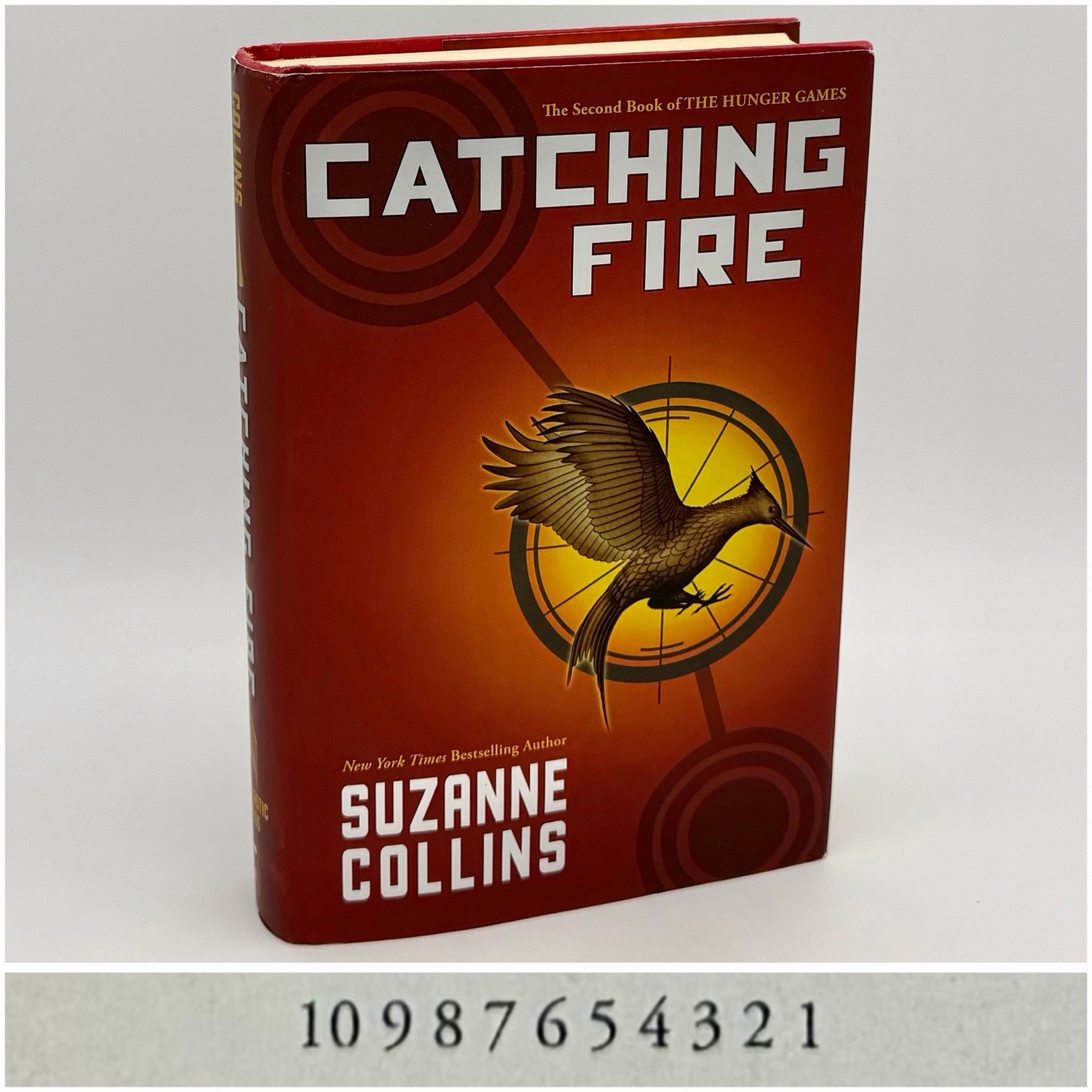 Catching Fire – Suzanne Collins (True 1st edition 1st print HC) Scholastic, 2009
