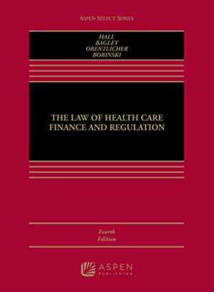 The Law of Health Care Finance and – Paperback, by Mark A. Hall; – Good