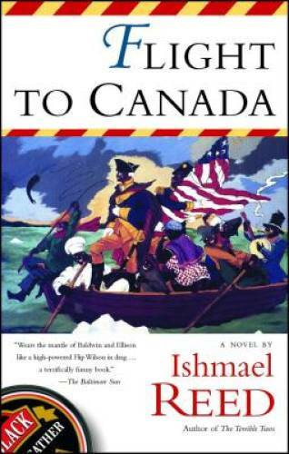 Flight to Canada – Paperback By Reed, Ishmael – GOOD