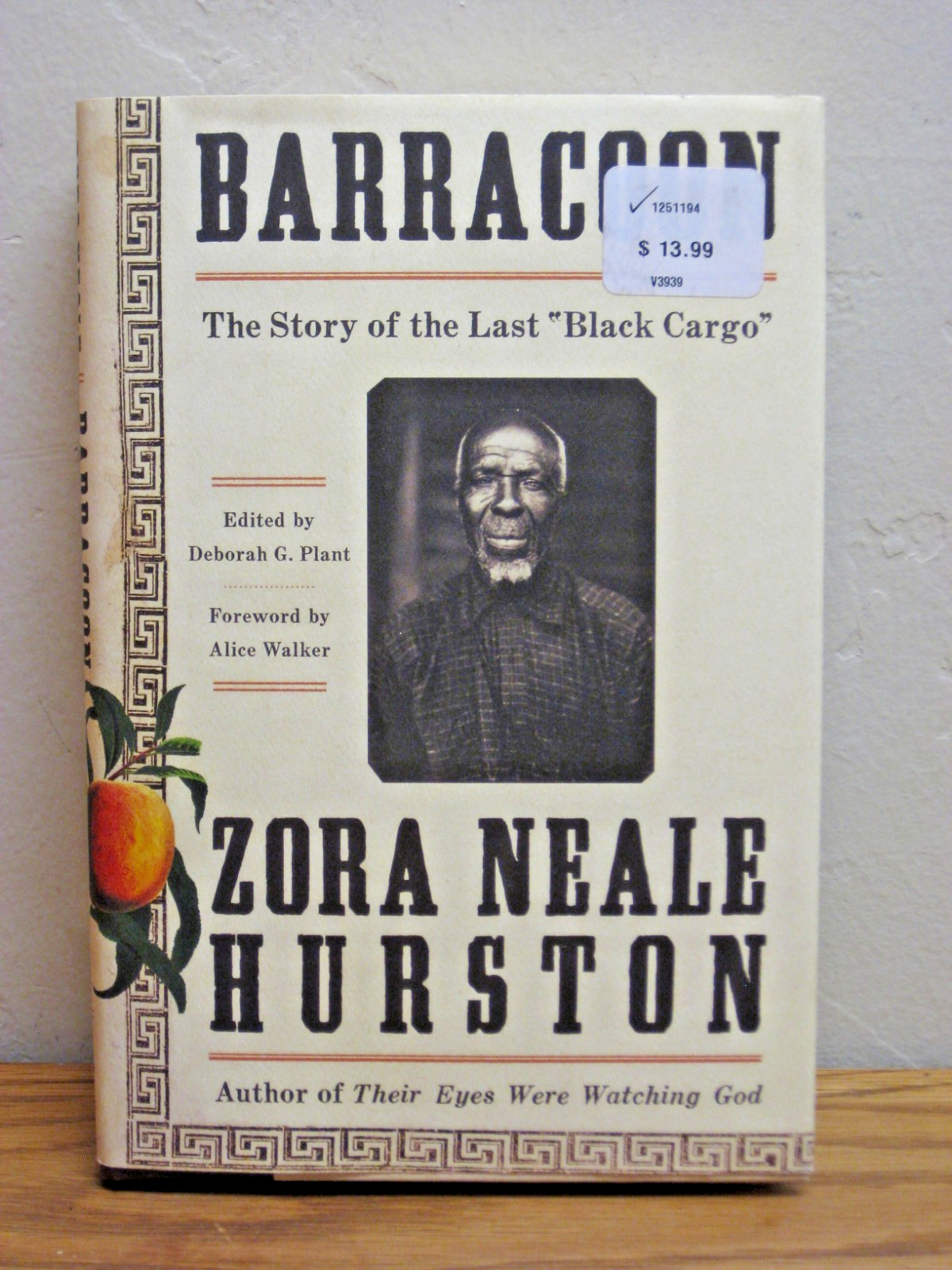 Barracoon : The Story of the Last Black Cargo by Zora Neale Hurston (2018) HCDJ