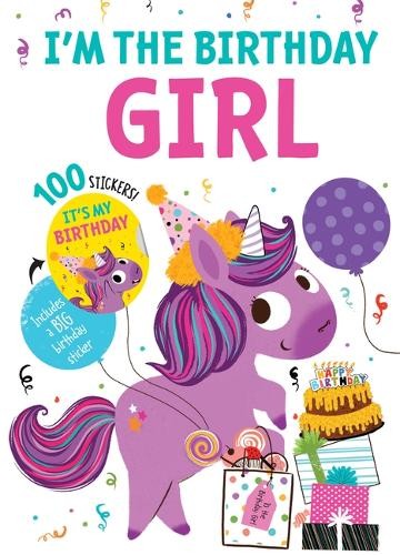 I’m the Birthday Girl (Hardback) Happy Birthday