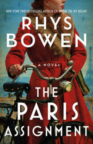 The Paris Assignment: A Novel – Paperback By Bowen, Rhys – GOOD
