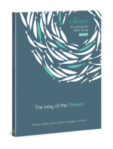 The Way of the Chosen (Volume 3) (The Chosen Bible Study Series) – VERY GOOD