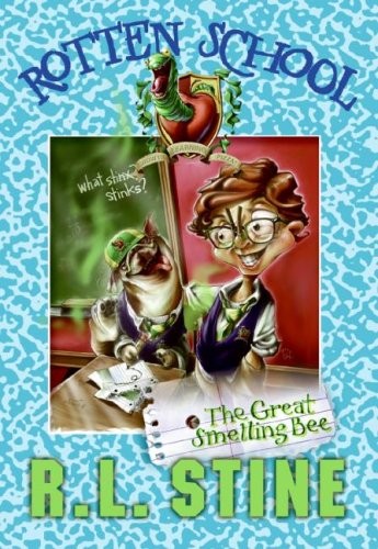 The Great Smelling Bee (Rotten School #2) by R. L. Stine