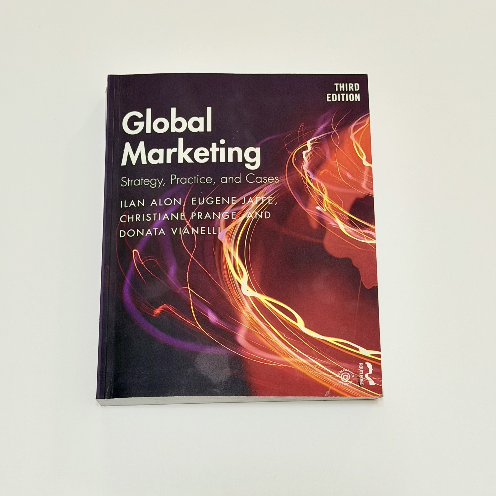Global Marketing Strategy, Practice, and Cases 3rd Edition Paperback