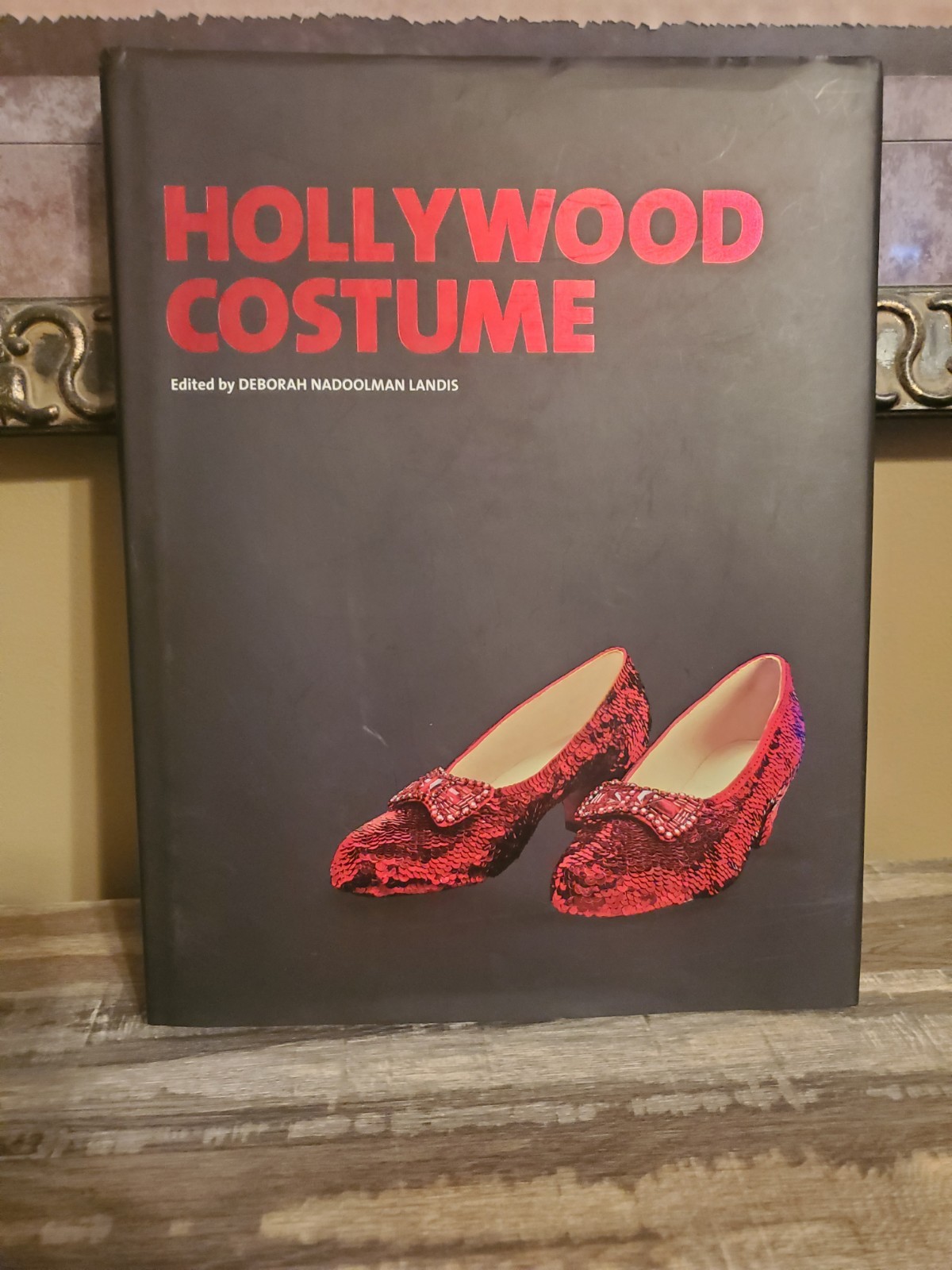 Hollywood Costume By Deborah Nadoolman Landis HC