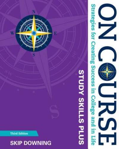 On Course Study Skills Plus Edition – Paperback By Downing, Skip – VERY GOOD